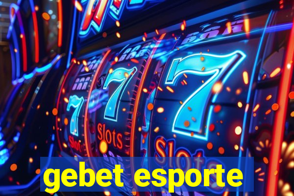 gebet esporte